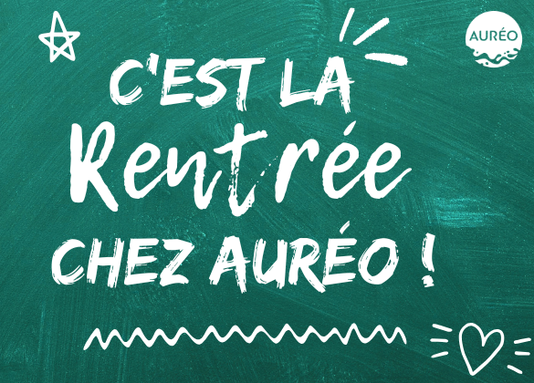 La rentrée chee Auréo